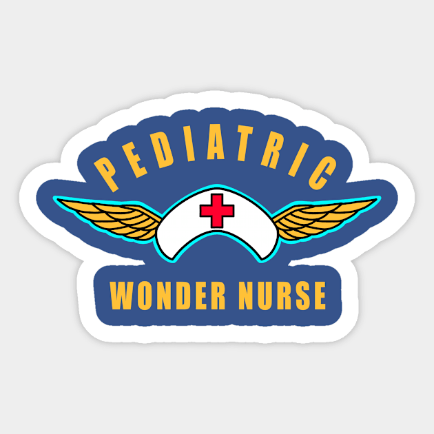 Pediatric Nurse Pediatric Wonder Nurse Sticker by SpaceKiddo